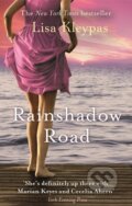 Kniha: Rainshadow Road (Lisa Kleypas). Piatkus, 2012 Kniha: Rainshadow Road (Lisa Kleypas). Piatkus, 2012