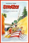 Kniha: Strážci (Vlastislav Toman). Nakladatelství Josef Vybíral, 2021 Kniha: Strážci (Vlastislav Toman). Nakladatelství Josef Vybíral, 2021