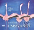 Audiokniha: Uspávanky (Jan Skácel). Moba, 2021 Audiokniha: Uspávanky (Jan Skácel). Moba, 2021