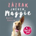 Audiokniha: Zázrak jménem Maggie (Kasey Carlin). Tympanum, 2021 Audiokniha: Zázrak jménem Maggie (Kasey Carlin). Tympanum, 2021