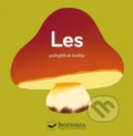 Kniha: Les (Svojtka&Co.). Svojtka&Co., 2021 Kniha: Les (Svojtka&Co.). Svojtka&Co., 2021