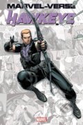 Kniha: Marvel-Verse: Hawkey (Jeff Parker, Mark Gruenwald, David Michelinie a Kelly Thompson). Marvel, 2021 Kniha: Marvel-Verse: Hawkey (Jeff Parker, Mark Gruenwald, David Michelinie a Kelly Thompson). Marvel, 2021