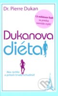 Kniha: Dukanova diéta (Pierre Dukan). NOXI, 2012 Kniha: Dukanova diéta (Pierre Dukan). NOXI, 2012