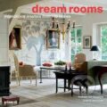 Kniha: Dream Rooms (Andreas Von Einsiedel a Joanna Thornycroft). Merrell Publishers, 2010 Kniha: Dream Rooms (Andreas Von Einsiedel a Joanna Thornycroft). Merrell Publishers, 2010