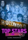 Kniha: Hollywoodské Top Stars (Alena Prokopová). XYZ, 2012 Kniha: Hollywoodské Top Stars (Alena Prokopová). XYZ, 2012