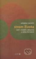 Kniha: Strom života (Amedeo Cencini). Serafín, 2012 Kniha: Strom života (Amedeo Cencini). Serafín, 2012