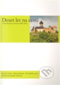 Kniha: Deset let na cestě : Orální historie na Sovinci (2002 – 2012) (Miroslav Vaněk a Přemysl Houda). Univerzita Karlova v Praze, 2012 Kniha: Deset let na cestě : Orální historie na Sovinci (2002 – 2012) (Miroslav Vaněk a Přemysl Houda). Univerzita Karlova v Praze, 2012