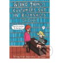 Kniha: Weird Things Customers Say in Bookshops (Jen Campbell). Constable, 2012 Kniha: Weird Things Customers Say in Bookshops (Jen Campbell). Constable, 2012