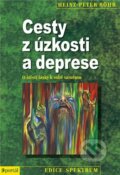 Kniha: Cesty z úzkosti a deprese (Heinz-Peter Röhr), 2012 Kniha: Cesty z úzkosti a deprese (Heinz-Peter Röhr), 2012