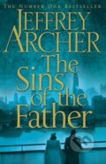 The Sins of the Father - Jeffrey Archer, Pan Macmillan, 2012