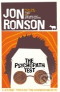 Kniha: The Psychopath Test (Jon Ronson). Pan Macmillan, 2012 Kniha: The Psychopath Test (Jon Ronson). Pan Macmillan, 2012