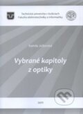 Kniha: Vybrané kapitoly z optiky (Kamila Jelšovská). Technická univerzita v Košiciach, 2011 Kniha: Vybrané kapitoly z optiky (Kamila Jelšovská). Technická univerzita v Košiciach, 2011