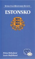 Kniha: Estonsko (Lucie Hofírková a Petra Hebedová). Libri, 2012 Kniha: Estonsko (Lucie Hofírková a Petra Hebedová). Libri, 2012