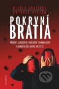 Kniha: Pokrvní bratia (Antonio Nicaso a Nicola Gratteri). Kalligram, 2011 Kniha: Pokrvní bratia (Antonio Nicaso a Nicola Gratteri). Kalligram, 2011