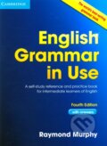 Kniha: English Grammar in Use 4th Edition (Raymond Murphy). Cambridge University Press, 2012 Kniha: English Grammar in Use 4th Edition (Raymond Murphy). Cambridge University Press, 2012