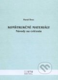Kniha: Konštrukčné materiály (Pavol Švec). STU, 2012 Kniha: Konštrukčné materiály (Pavol Švec). STU, 2012