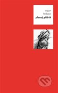 Kniha: Platný příběh (Eugen Brikcius). Pulchra, 2012 Kniha: Platný příběh (Eugen Brikcius). Pulchra, 2012