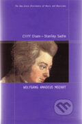Kniha: Wolfgang Amadeus Mozart (Cliff Eisen a Stanley Sadie). Hudobné centrum, 2006 Kniha: Wolfgang Amadeus Mozart (Cliff Eisen a Stanley Sadie). Hudobné centrum, 2006