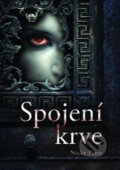 Kniha: Spojení krve (Nicky Perry). XYZ, 2011 Kniha: Spojení krve (Nicky Perry). XYZ, 2011