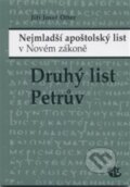 Kniha: Druhý list Petrův (Jiří J. Otter). Kalich, 2012 Kniha: Druhý list Petrův (Jiří J. Otter). Kalich, 2012