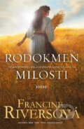 E-kniha: Rodokmeň milosti (Francine Rivers), 2021 E-kniha: Rodokmeň milosti (Francine Rivers), 2021
