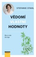 Kniha: Vědomí vlastní hodnoty (Stefanie Stahl). NOXI, 2021 Kniha: Vědomí vlastní hodnoty (Stefanie Stahl). NOXI, 2021