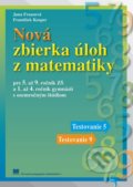 Kniha: Nová zbierka úloh z matematiky pre 5. až 9. r. ZŠ (František Kosper a Jana Fraasová). SPN - Mladé letá, 2021 Kniha: Nová zbierka úloh z matematiky pre 5. až 9. r. ZŠ (František Kosper a Jana Fraasová). SPN - Mladé letá, 2021