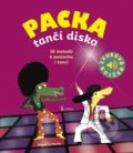 Kniha: Packa tančí disko (Magali Le Huche). Axióma, 2021 Kniha: Packa tančí disko (Magali Le Huche). Axióma, 2021