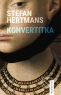 Kniha: Konvertitka (Stefan Hertmans). Garamond, 2022 Kniha: Konvertitka (Stefan Hertmans). Garamond, 2022