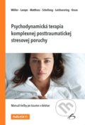 Kniha: Psychodynamická terapia komplexnej posttraumatickej stresovej poruchy (W.Wöller). Vydavateľstvo F, 2021 Kniha: Psychodynamická terapia komplexnej posttraumatickej stresovej poruchy (W.Wöller). Vydavateľstvo F, 2021