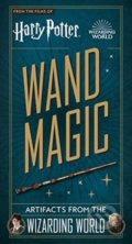 Kniha: Harry Potter - Wand Magic (Monique Peterson). Titan Books, 2021 Kniha: Harry Potter - Wand Magic (Monique Peterson). Titan Books, 2021