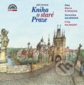 Audiokniha: Kniha o staré Praze (Jiří Horák). Supraphon, 2021 Audiokniha: Kniha o staré Praze (Jiří Horák). Supraphon, 2021