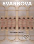 Kniha: Swimming Pools (Mária Švarbová). New Heroes and Pioneers, 2021 Kniha: Swimming Pools (Mária Švarbová). New Heroes and Pioneers, 2021