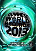 Kniha: Guinness World Records 2013 (Slovart CZ). Slovart CZ, 2012 Kniha: Guinness World Records 2013 (Slovart CZ). Slovart CZ, 2012