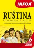Kniha: Ruština - Konverzace a slovník (INFOA). INFOA, 2012 Kniha: Ruština - Konverzace a slovník (INFOA). INFOA, 2012