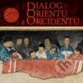 Kniha: Dialog orientu a okcidentu (Tomáš Halama). Tomáš Halama, 2012 Kniha: Dialog orientu a okcidentu (Tomáš Halama). Tomáš Halama, 2012