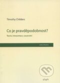 Kniha: Co je pravděpodobnost? (Timothy Childers), 2011 Kniha: Co je pravděpodobnost? (Timothy Childers), 2011