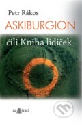 Kniha: Askiburgion (Petr Rákos). Za tratí, 2012 Kniha: Askiburgion (Petr Rákos). Za tratí, 2012