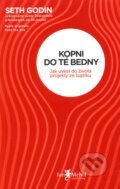 Kopni do té bedny - Seth Godin, Jan Melvil publishing, 2012