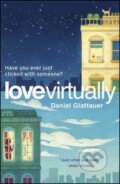 Kniha: Love Virtually (Daniel Glattauer). Quercus, 2012 Kniha: Love Virtually (Daniel Glattauer). Quercus, 2012