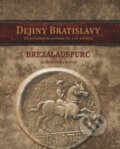 Kniha: Dejiny Bratislavy (1) (Juraj Šedivý a kolektiv). Slovart, 2012 Kniha: Dejiny Bratislavy (1) (Juraj Šedivý a kolektiv). Slovart, 2012
