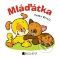 Kniha: Mláďátka (Hana Schwarzová a Hanka Veselá). Nakladatelství Fragment, 2012 Kniha: Mláďátka (Hana Schwarzová a Hanka Veselá). Nakladatelství Fragment, 2012
