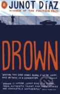 Kniha: Drown (Junot Díaz). Faber and Faber, 2008 Kniha: Drown (Junot Díaz). Faber and Faber, 2008
