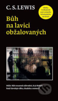 Kniha: Bůh na lavici obžalovaných (C.S. Lewis). Návrat domů, 2011 Kniha: Bůh na lavici obžalovaných (C.S. Lewis). Návrat domů, 2011