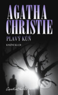 Kniha: Plavý kůň (Agatha Christie). Knižní klub, 2011 Kniha: Plavý kůň (Agatha Christie). Knižní klub, 2011