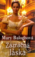 Kniha: Zázračná láska (Mary Balogh), 2012 Kniha: Zázračná láska (Mary Balogh), 2012