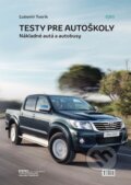 Kniha: Testy pre autoškoly (Ľubomír Tvorík). Epos, 2011 Kniha: Testy pre autoškoly (Ľubomír Tvorík). Epos, 2011