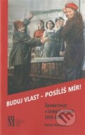 Kniha: Buduj vlast - posílíš mír! (Denisa Nečasová). Matice moravská, 2012 Kniha: Buduj vlast - posílíš mír! (Denisa Nečasová). Matice moravská, 2012