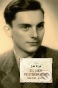 Kniha: Žil jsem ve středověku (Jiří Kejř). Academia, 2012 Kniha: Žil jsem ve středověku (Jiří Kejř). Academia, 2012