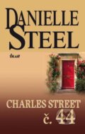 Kniha: Charles Street č. 44 (Danielle Steel). Ikar, 2012 Kniha: Charles Street č. 44 (Danielle Steel). Ikar, 2012